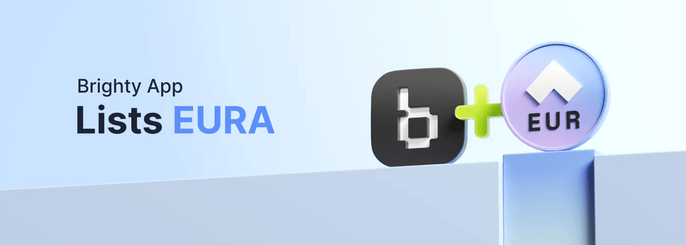 Brighty App Partners with Angle Protocol to List EURA